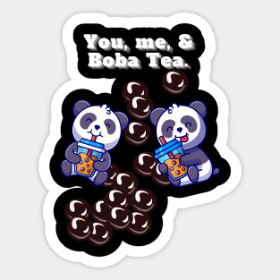 You, me & Boba Tea. Sticker